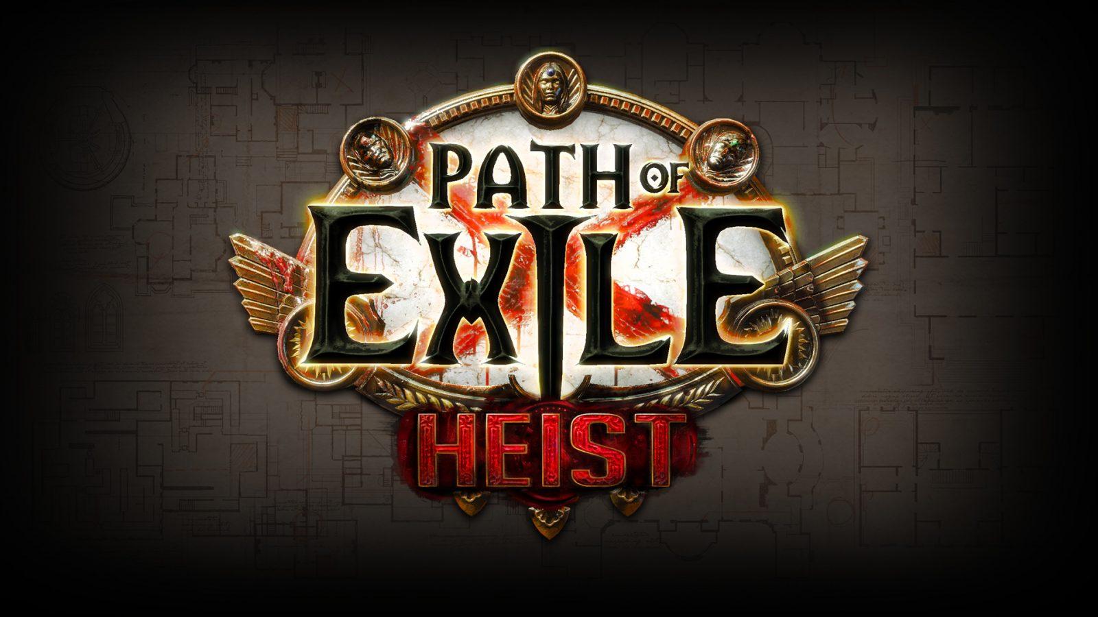 Path of exile heist когда конец